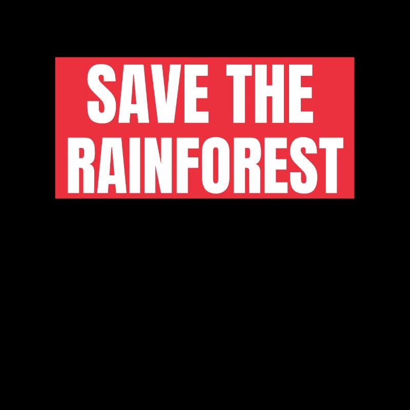 Save The Rainforest