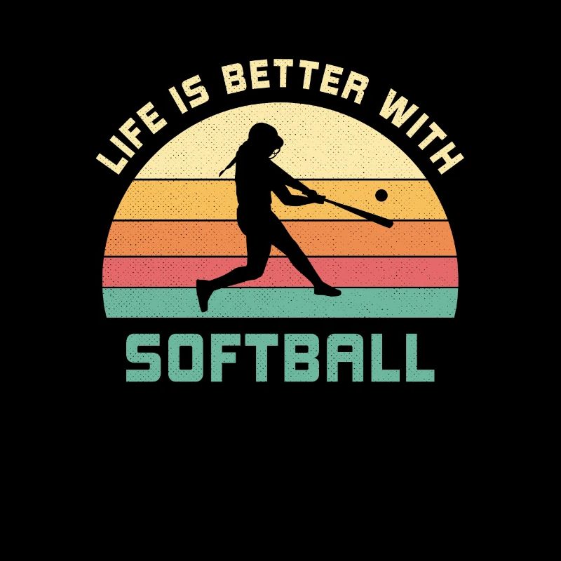 Life is better with softball saying gift