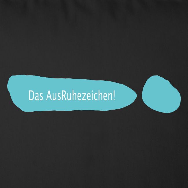 Ausruhezeichen türkis