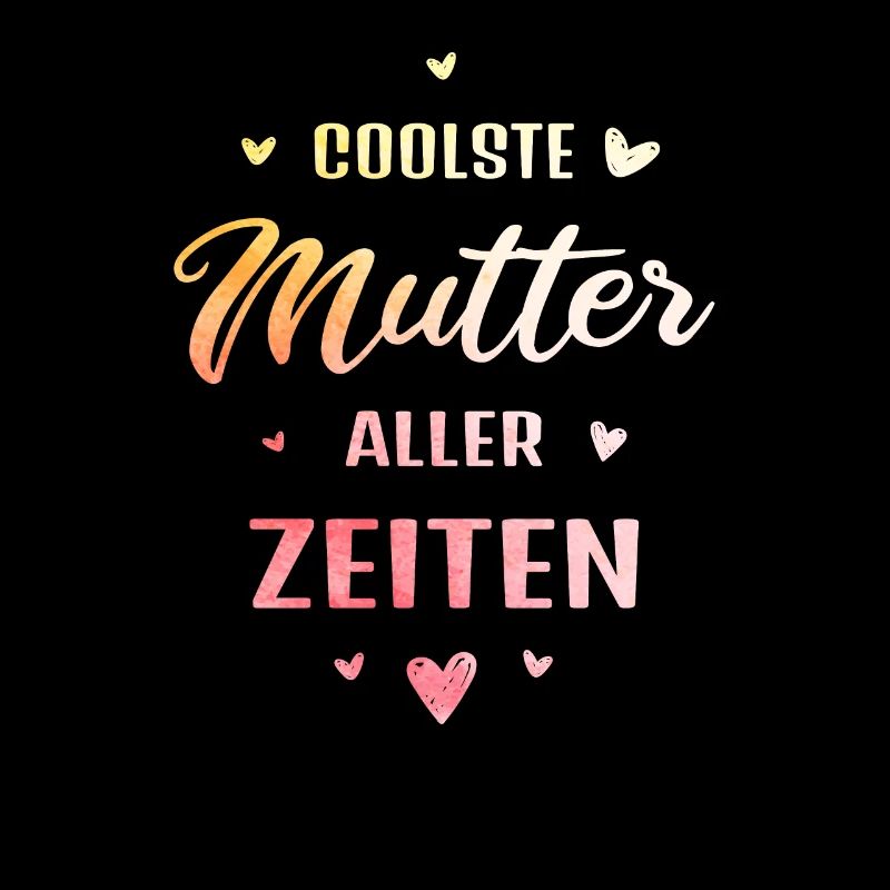 Coolste Mutter aller Zeiten Muttertag Geschenk