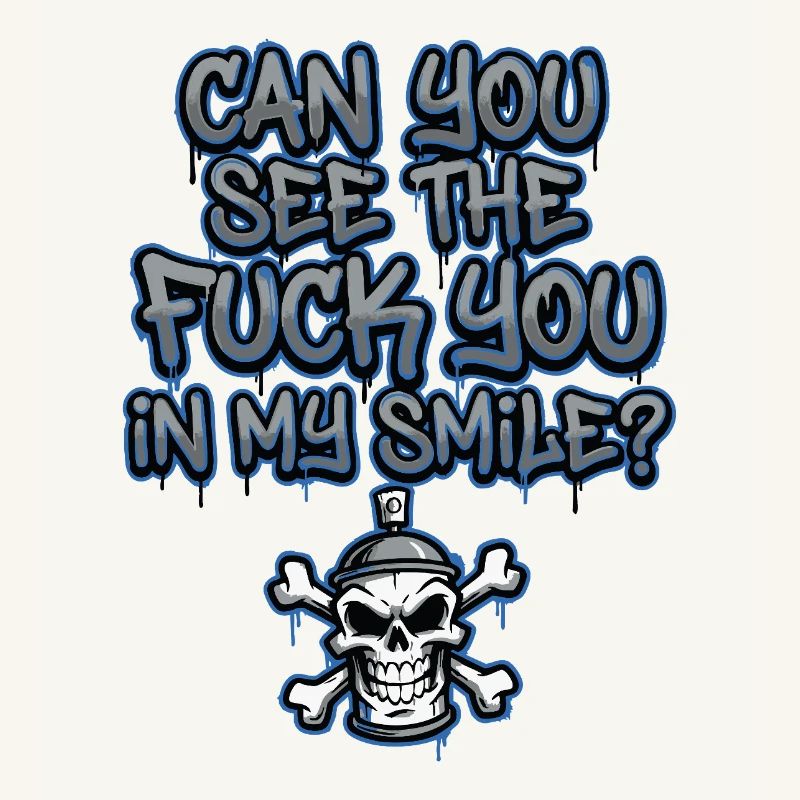 Graffiti Skull Saying Provocative