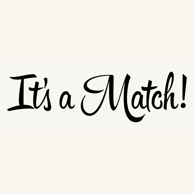 Es ist ein Match!