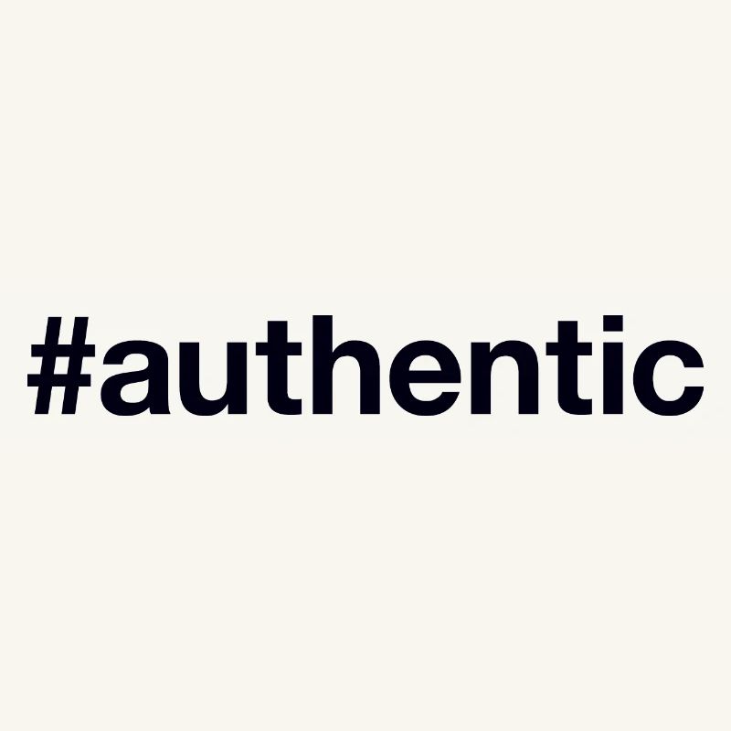AUTHENTIC authentisch echt