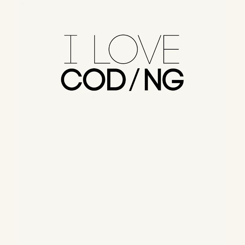 I love programming programmer code profession