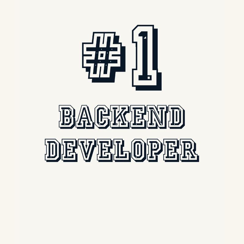 #1 Backend Developer Coder Programmer