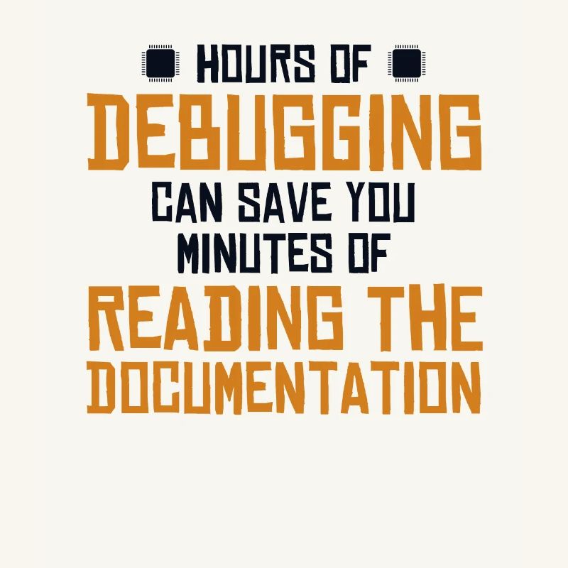 Hours Of Debugging Software Engineer Developer