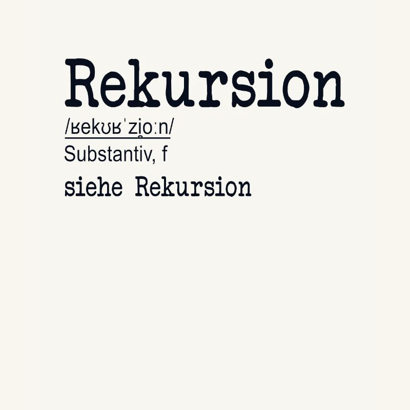Rekursion Definition Softwareentwickler Coder