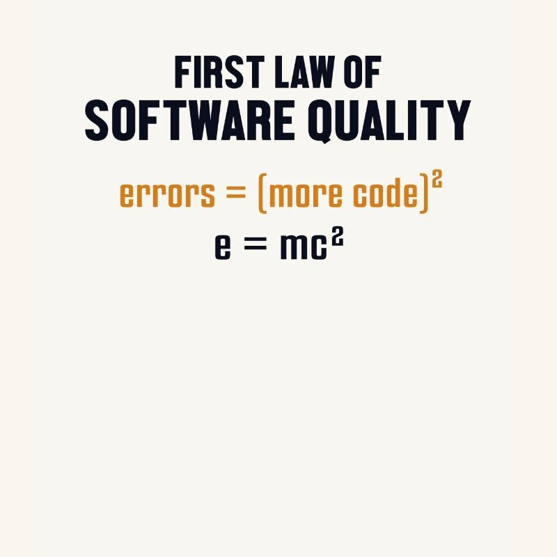 First Law of Software Quality Developer Coder