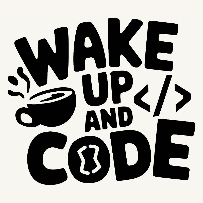 Wake Up and Code
