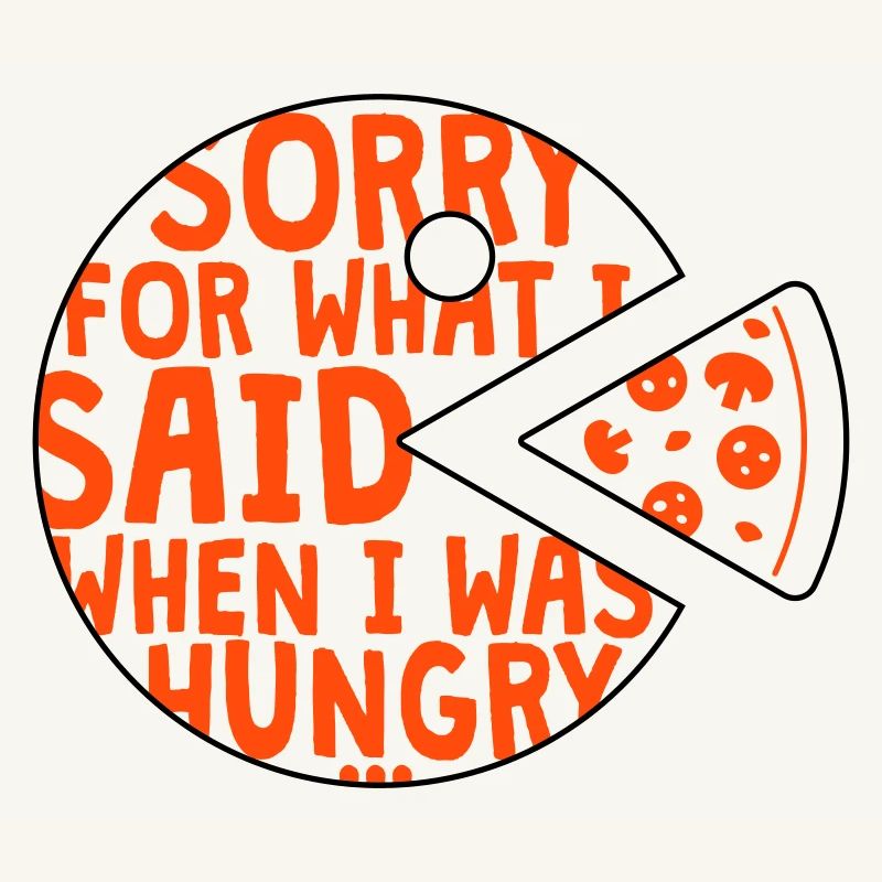 désolé pour ce que j’ai dit quand j’avais faim - 2 Couleurs