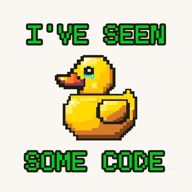 Pixel Duck I’ve Seen Some Code