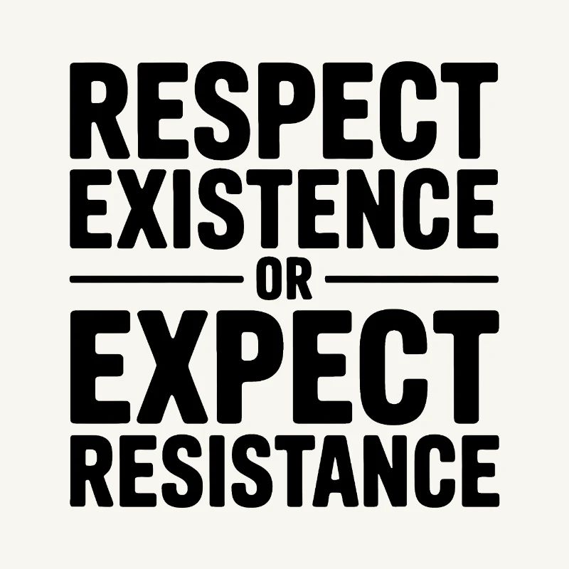 Respektiere die Existenz oder erwarte Widerstand – Antifa