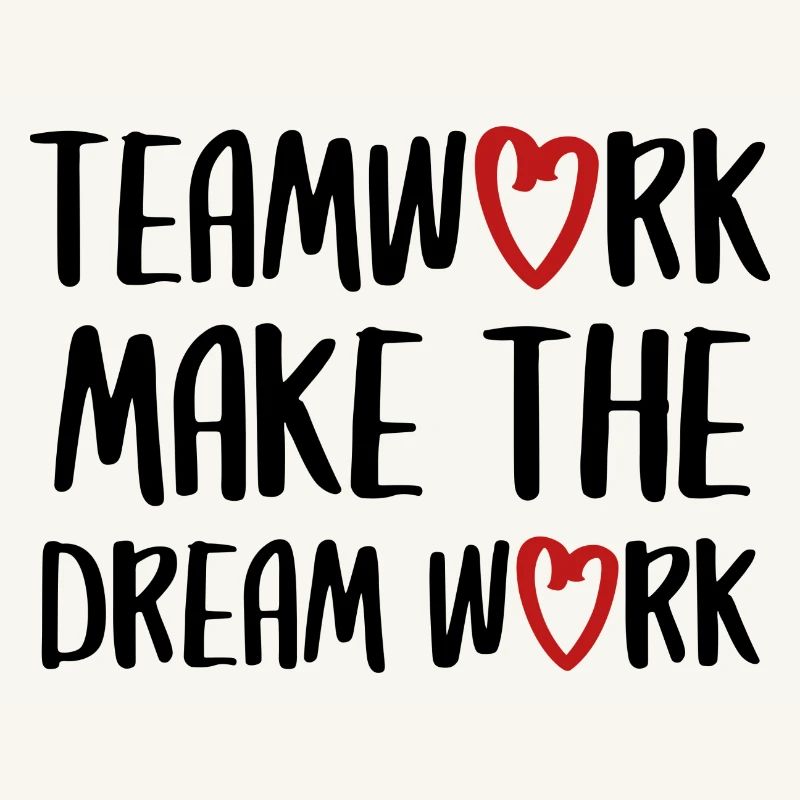 teamwork dream work d’équipe sort