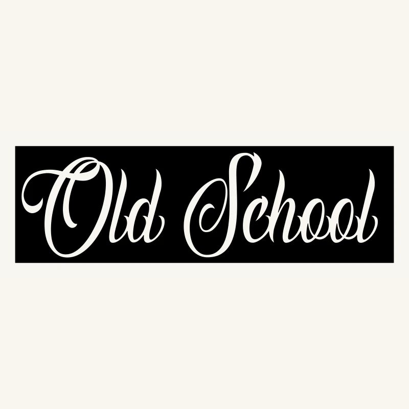 Old School