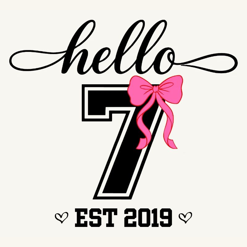 Hello 7 Est 2019 Mädchen Geburtstag Design