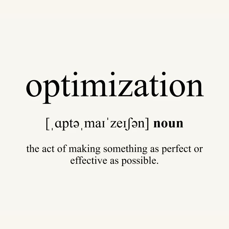 Optimization (optimisation) Définition Dictionary