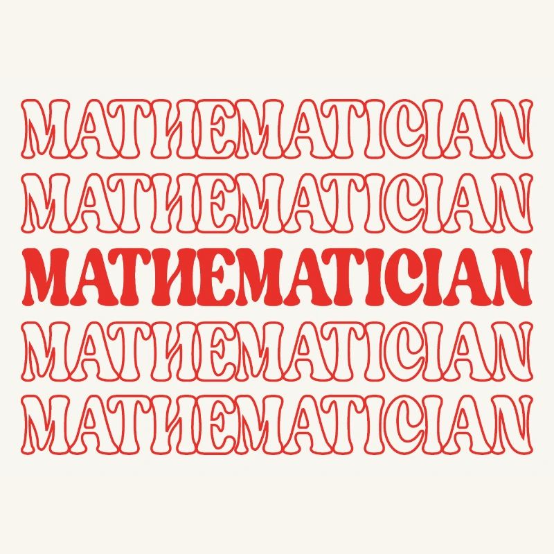 Mathematician Math Expert Math Whiz Math Genius