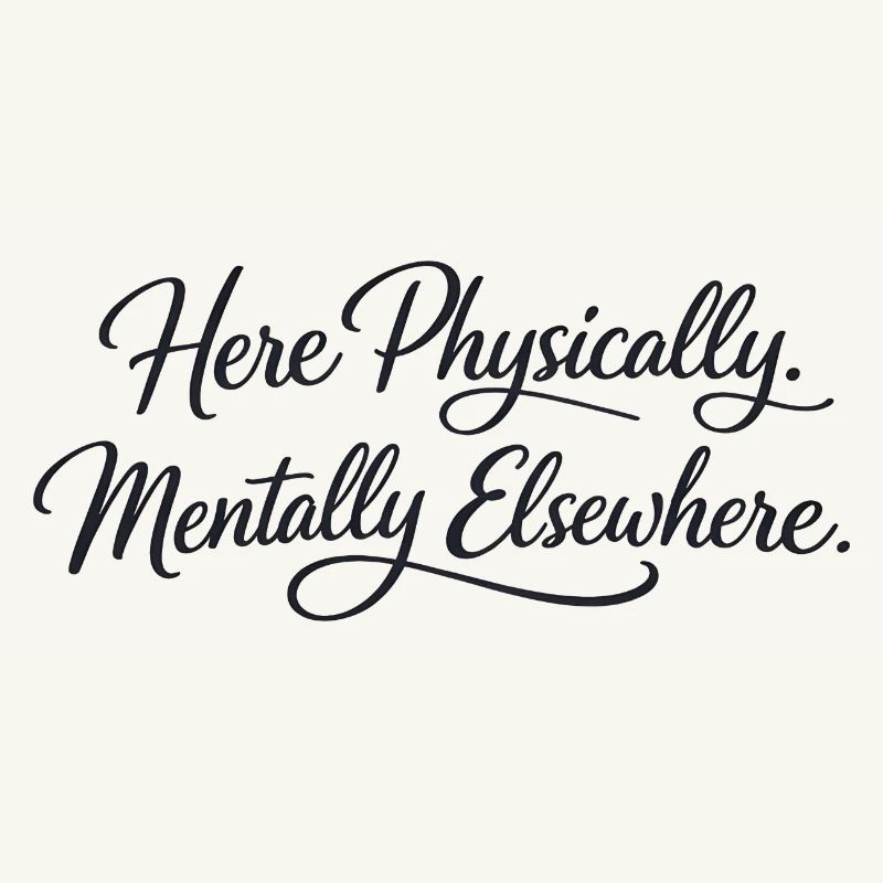 Sarcasm here, physical, mental, funny elsewhere