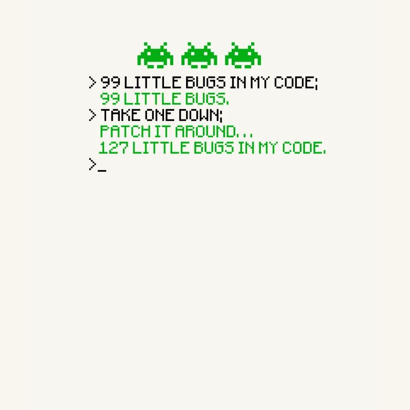 99 petits bugs dans mon code 99 petits bugs en prennent un