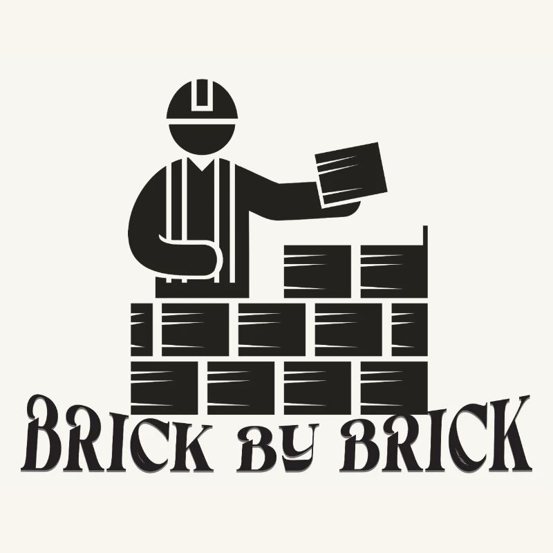 Brick by Brick - Meme Spruch