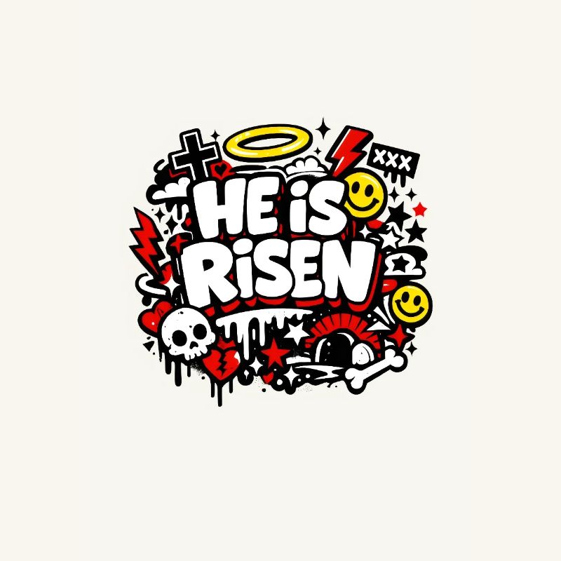 Il est Risen Graffiti Easter
