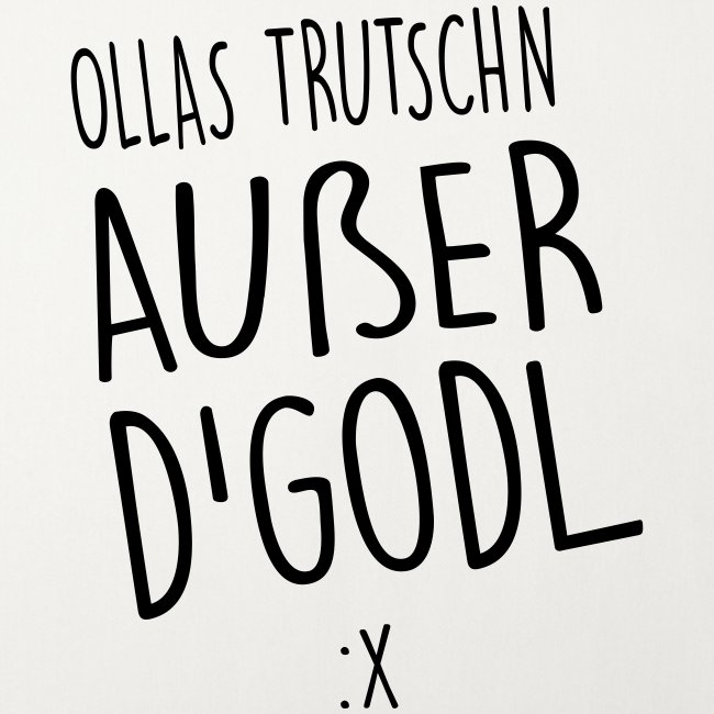 Ollas Trutschn außer d Godi - Polster