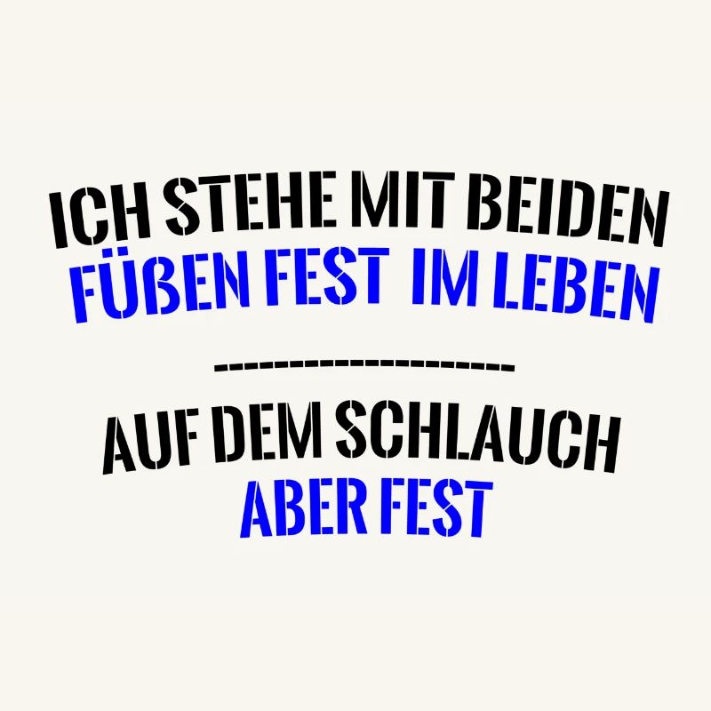 Auf dem Schlauch stehen lustiger Spruch Geschenk