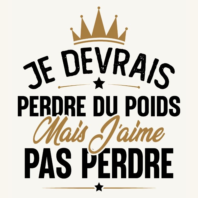 Je devrais perdre du poids mais j'aime pas perdre