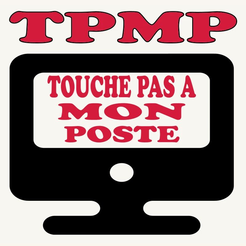 Touche pas à mon poste