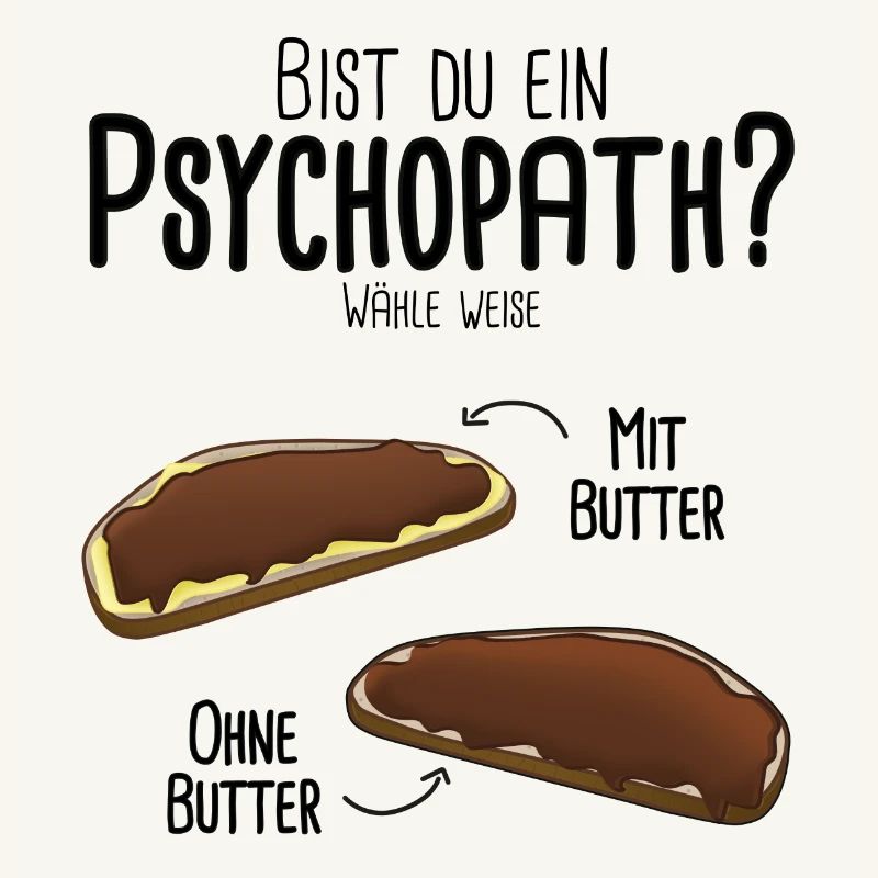Schokocreme mit Butter oder ohne - Psychotest