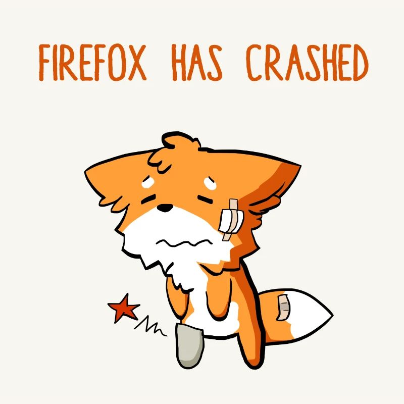 Firefox has crashed