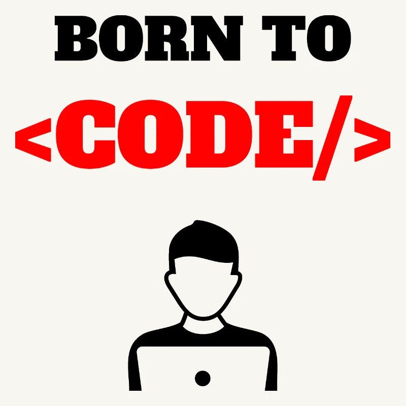 Born To Code Geborener Programmierer Software Geek