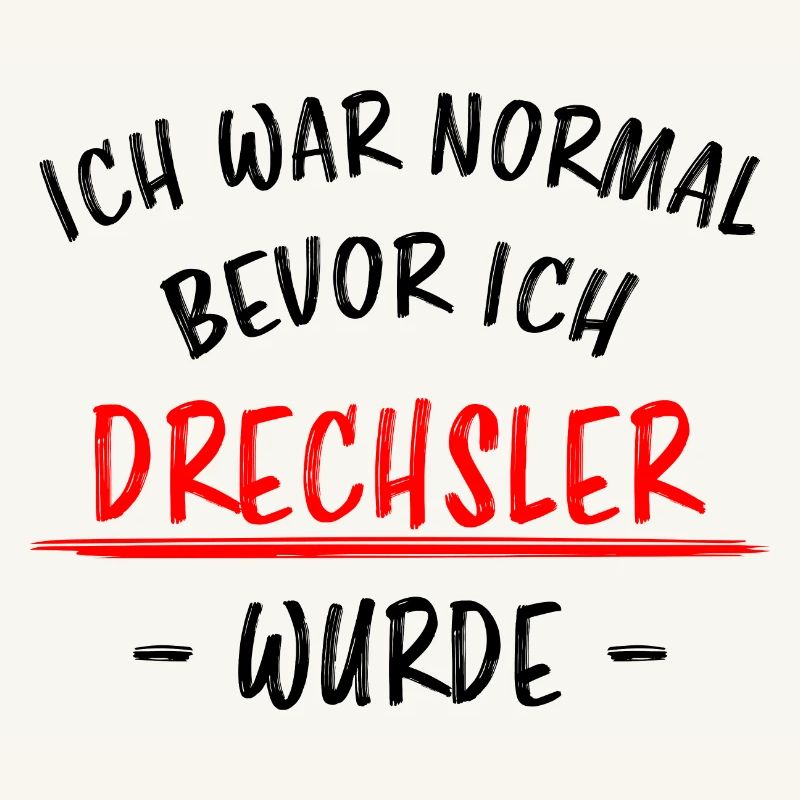 Drechsler Lustiger Spruch Drechseln Beruf Geschenk