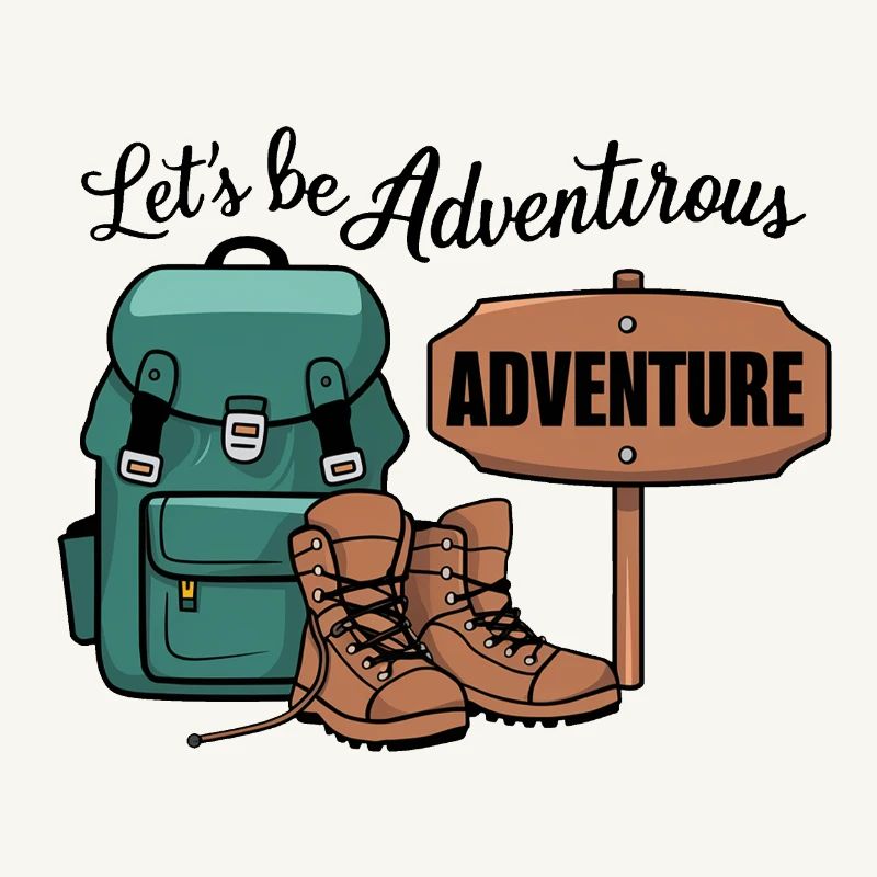 Let's be adventurous.