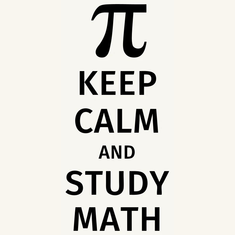 keep calm and study math