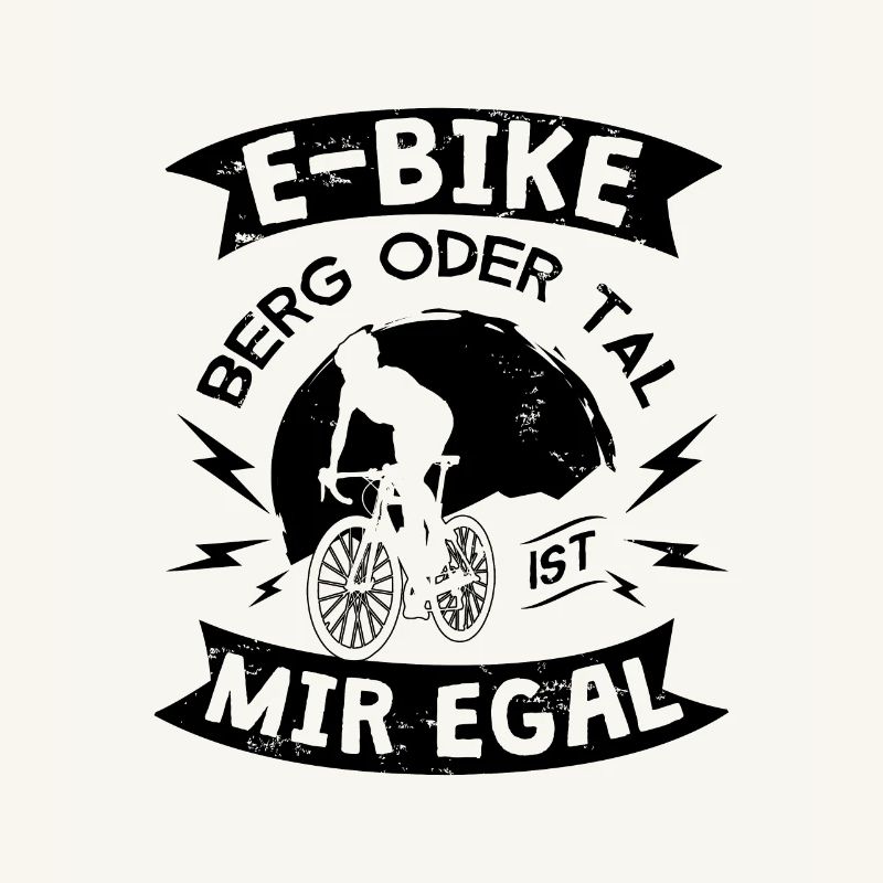 E-Bike - Berg oder Tal, Mir Egal -