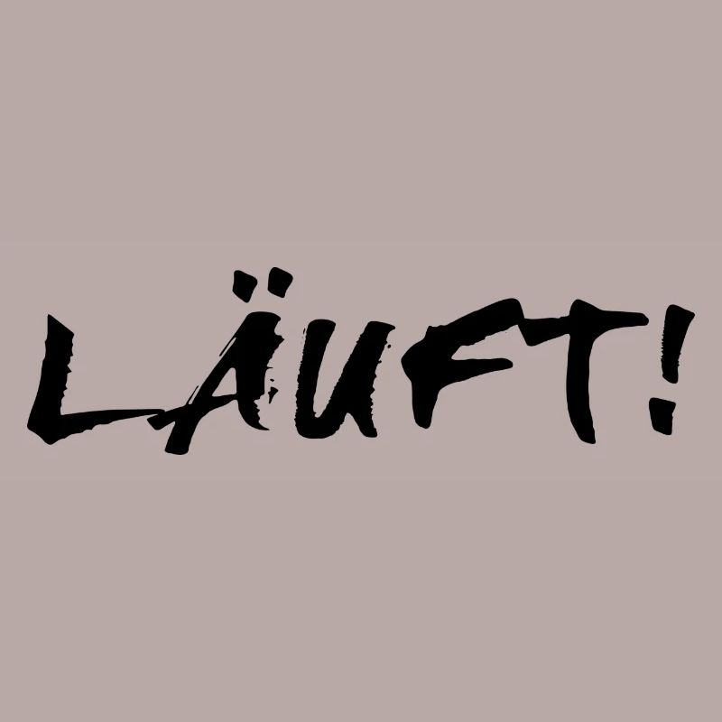 Läuft!