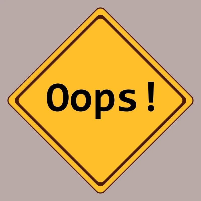 error, oops !, customizable