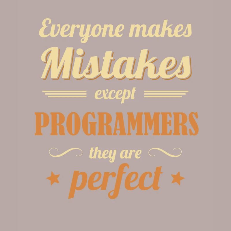 Les programmeurs sont parfaits Développeur Codeur