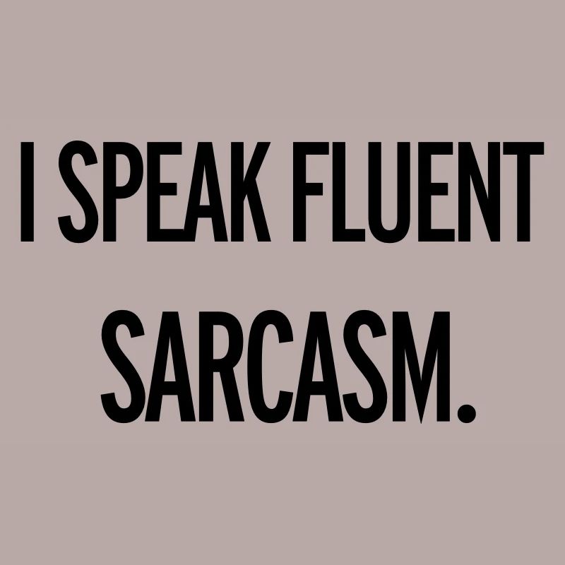 Sarcasm