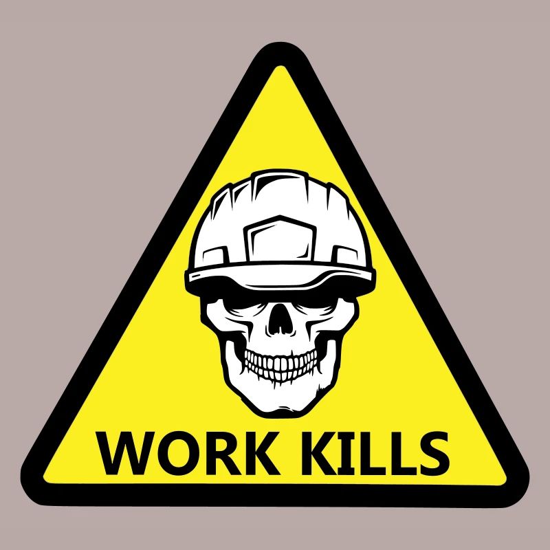 Danger Work, Kill sign with a helmeted skull
