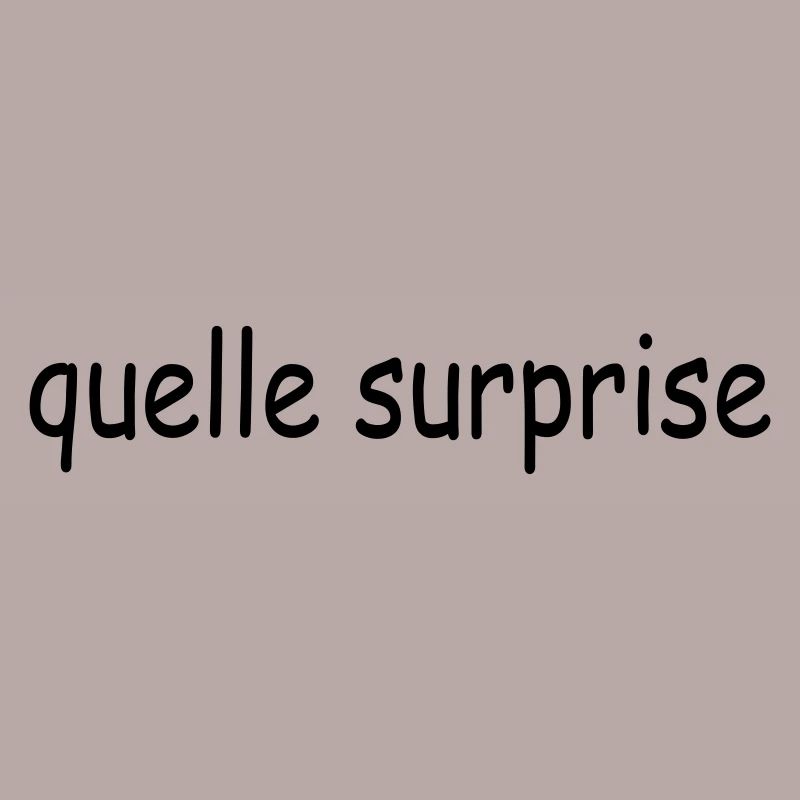 Source : Surprise