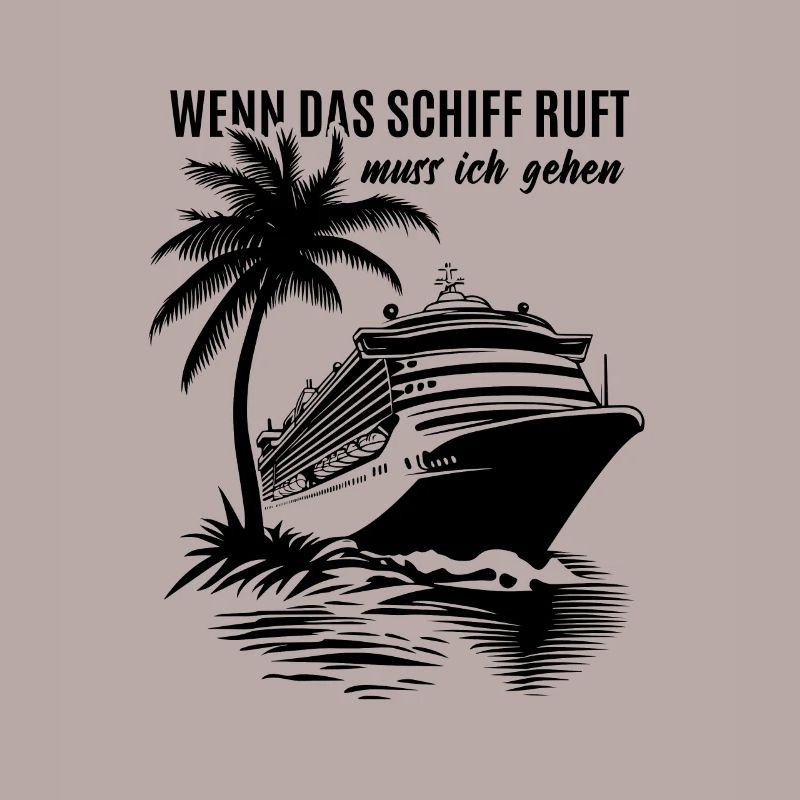 Wenn das Schiff ruft muss ich gehen - Kreuzfahrt
