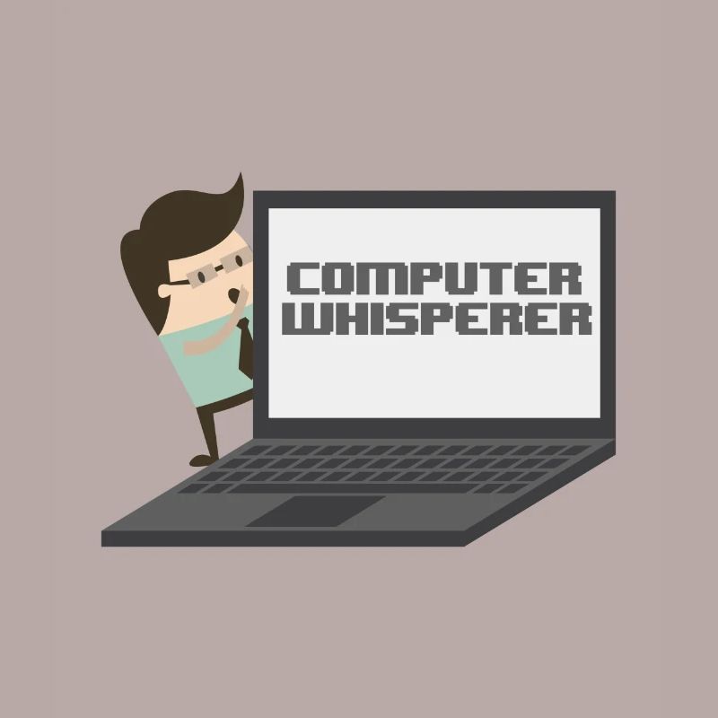 Computer Whisperer - Computer Nerd und Versteher.