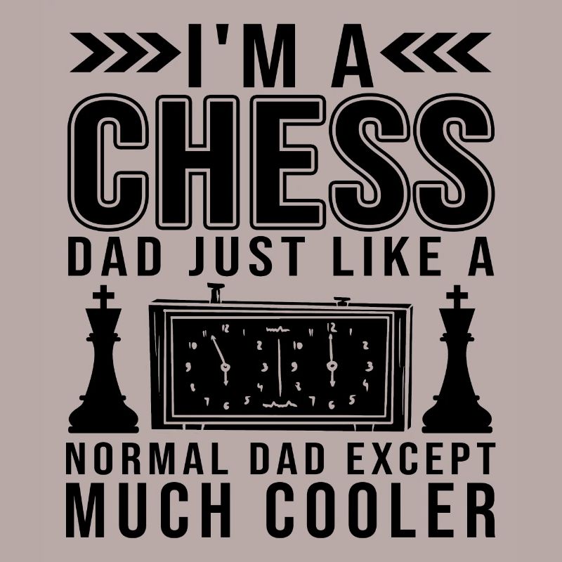 Cool Chess Dad Funny Chess Player Citations