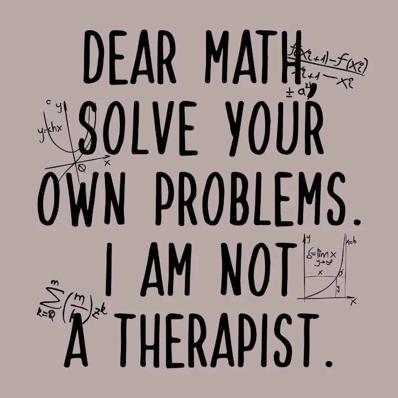 Dear Math, Solve Your Own Problem