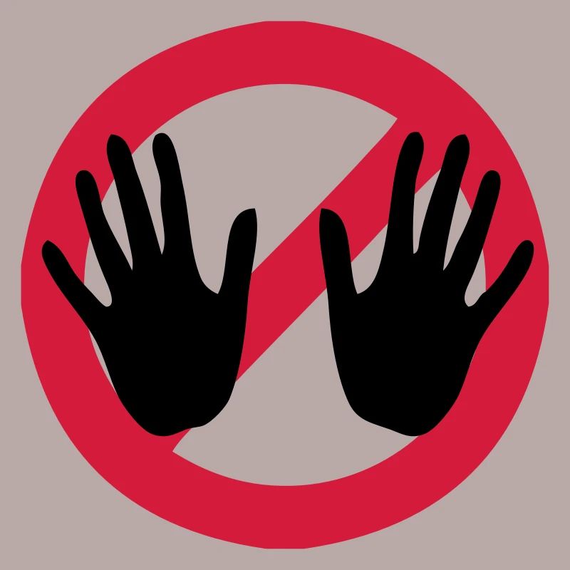 Don't touch