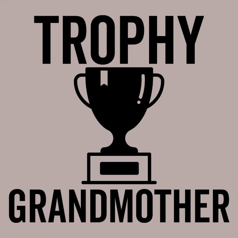 Trophäe Großmutter