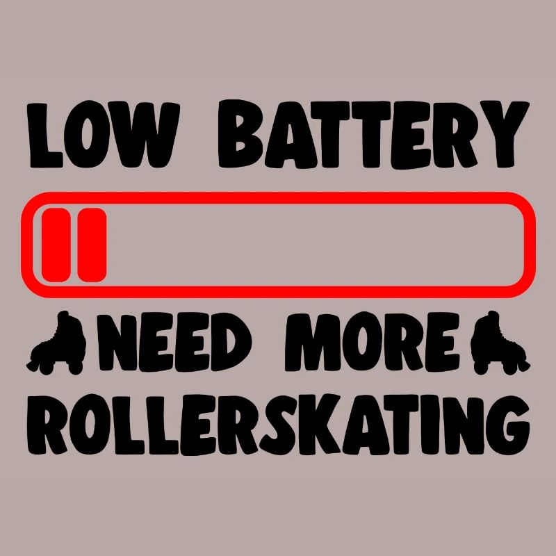 Rollerskater Party Low Battery Need More Roller