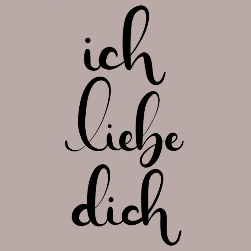 ich liebe dich